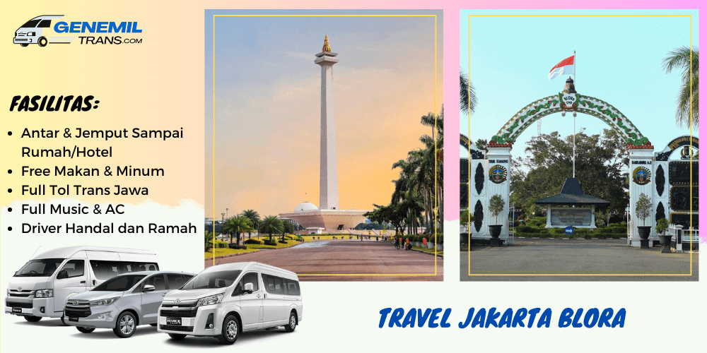 Travel Jakarta Blora Siap Antar Jemput – Ayo Pesan Travel