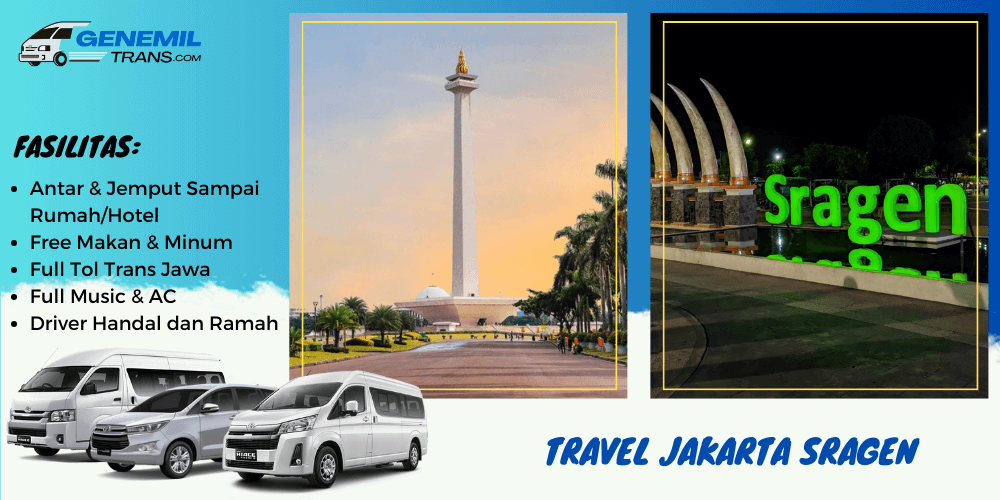 Travel Jakarta Sragen Sistem Antar Jemput – Gratis Makan & Minum