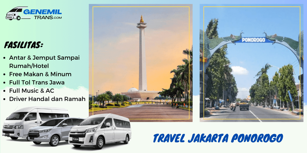 Travel Jakarta Ponorogo Sistem Antar Jemput – Driver Handal